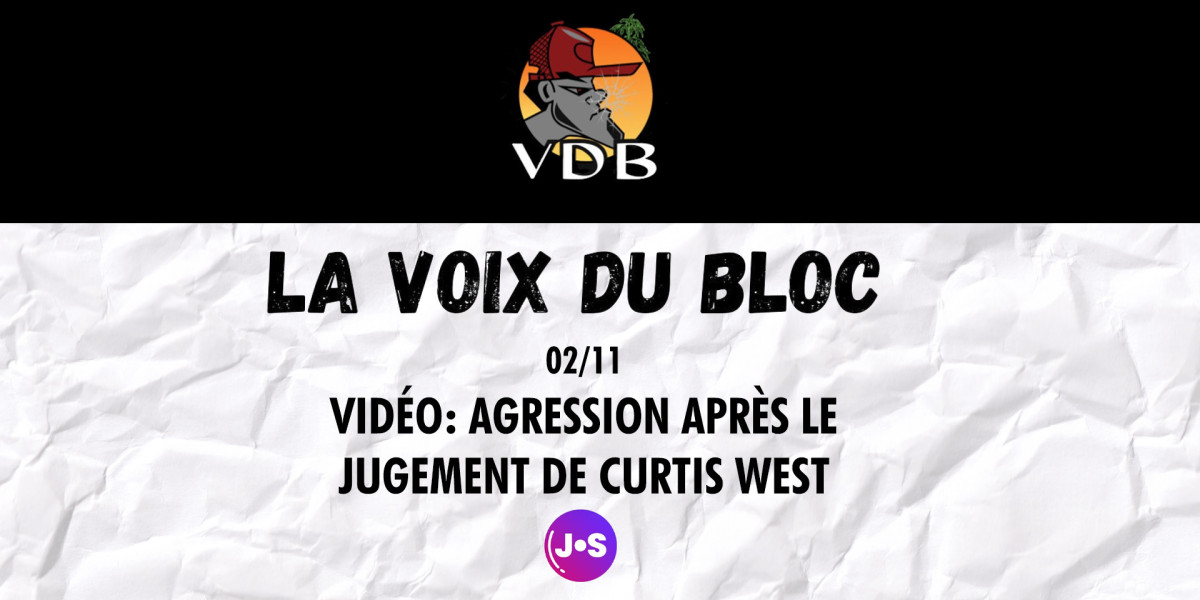 VDB | Vidéo: Agression après le jugement de Curtis West