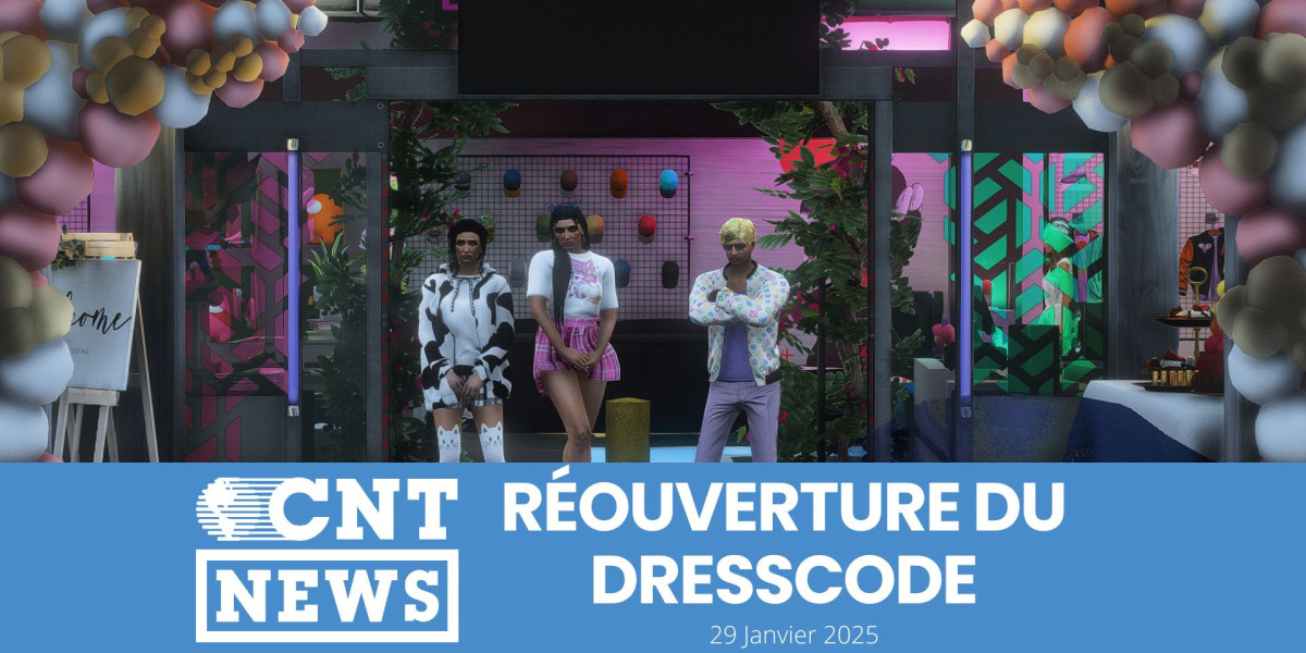 Réouverture du Dresscode